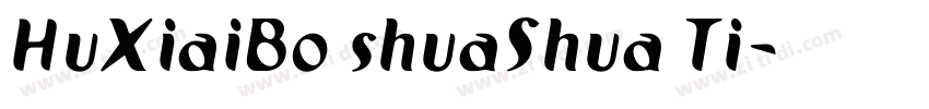 HuXiaiBo shuaShua Ti字体转换